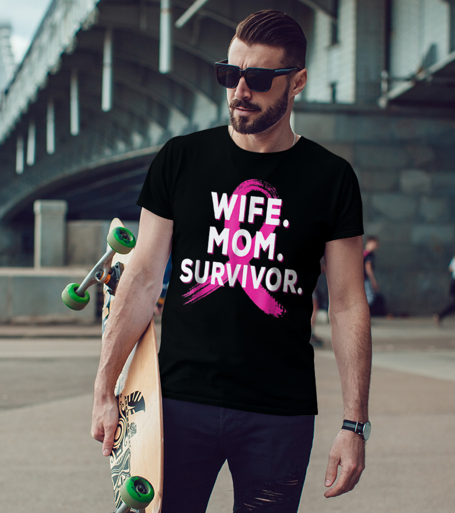 Wife Mom Survivor Breast Cancer Awareness Pink Ribbon T-Shirt
