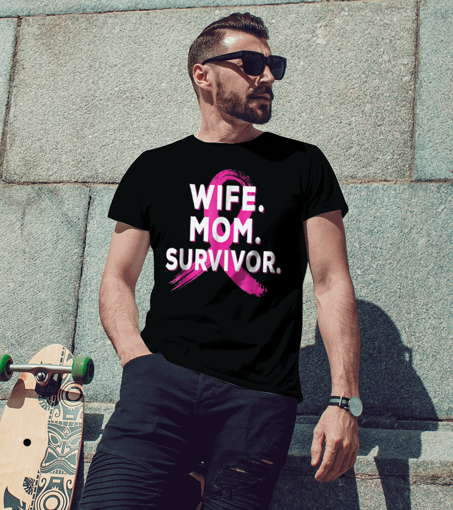 Wife Mom Survivor Breast Cancer Awareness Pink Ribbon T-Shirt