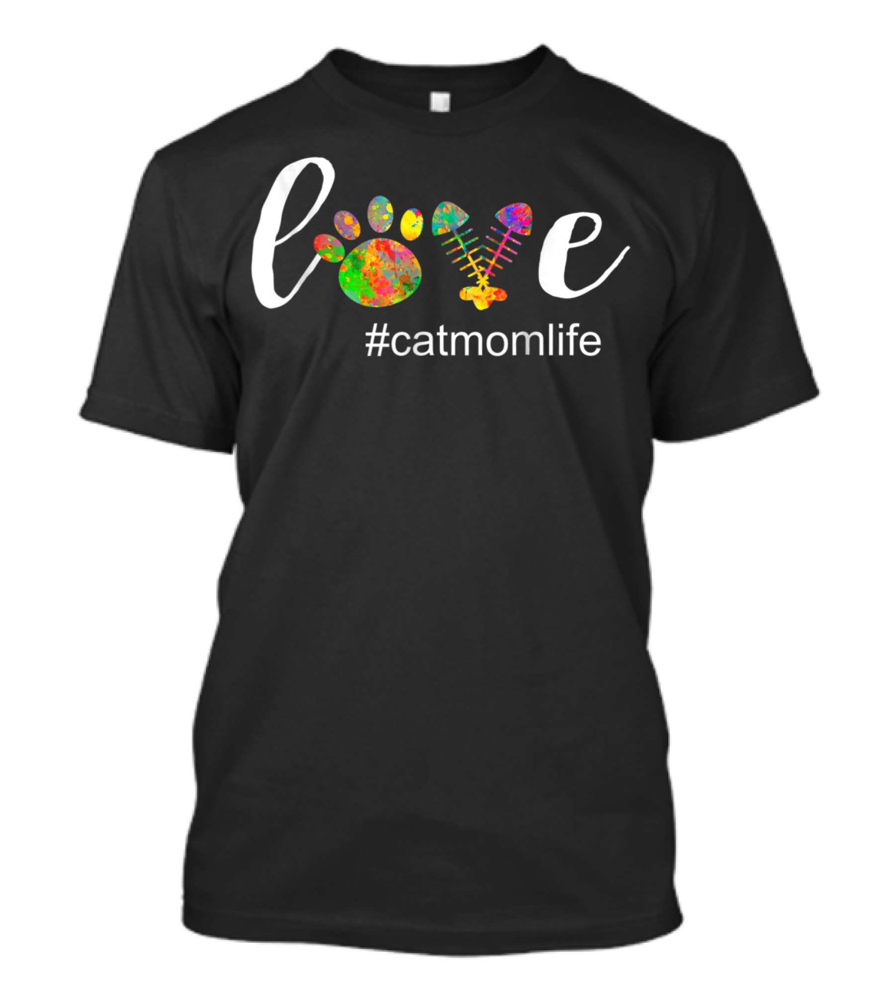 Love Paw Print Fishbone #CatMomLife T-Shirt