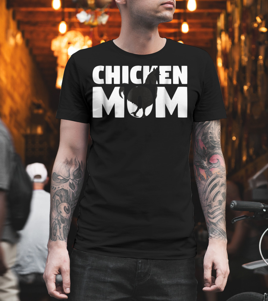 CHICKEN MOM Chicken Zoo Animal Lover for Mother T-Shirt