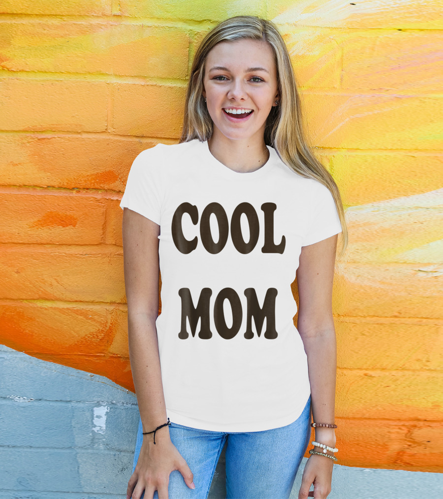 COOL MOM T-Shirt