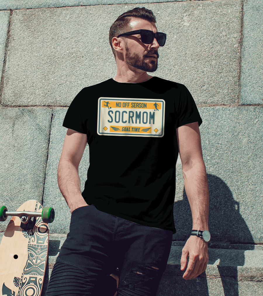 No Off Season Goal Time SOCRMOM License Plate T-Shirt