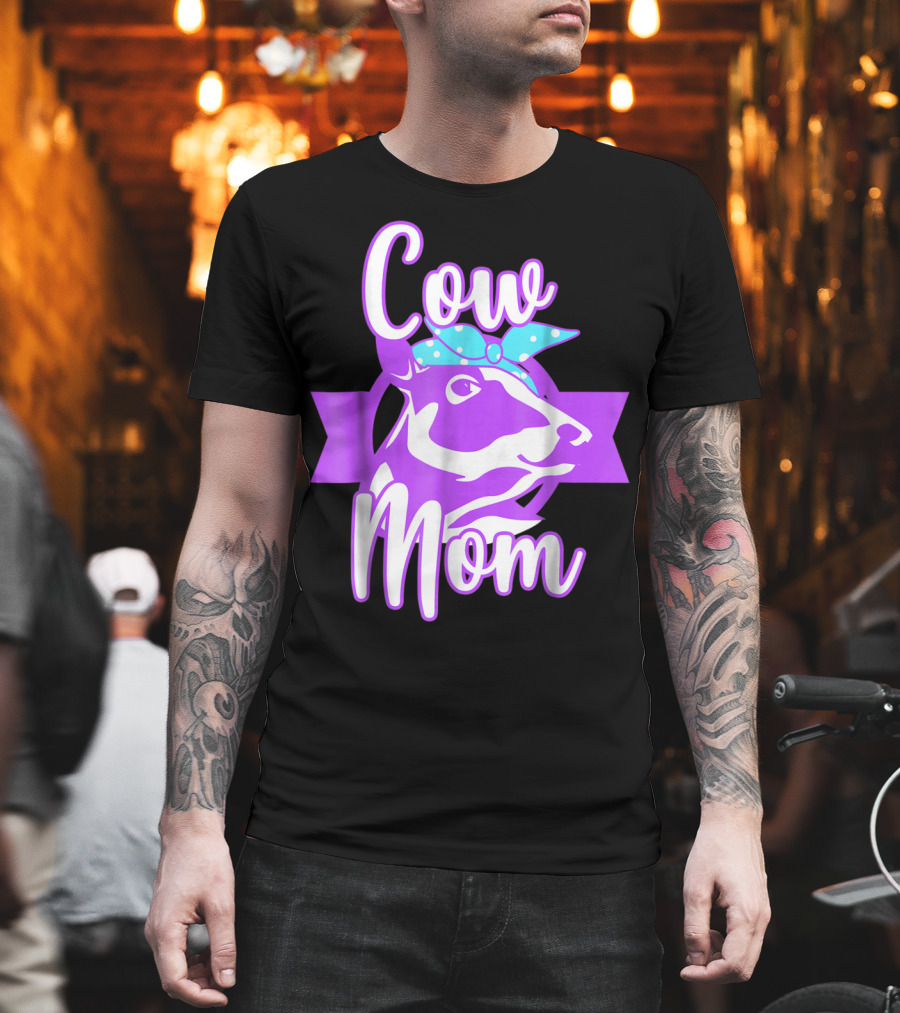 Cow Mom Crazy Cow Lady Dairy Farmer T-Shirt