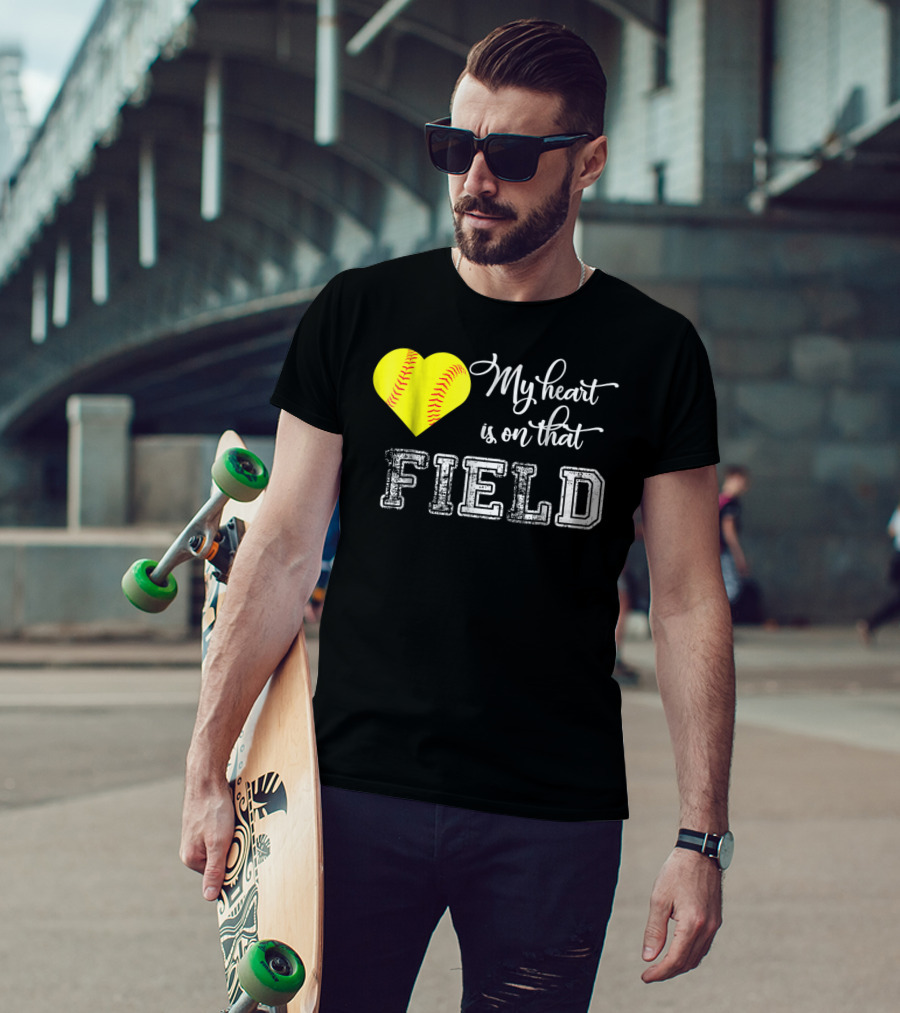 My Heart Is On That Field Softball Heart T-Shirt