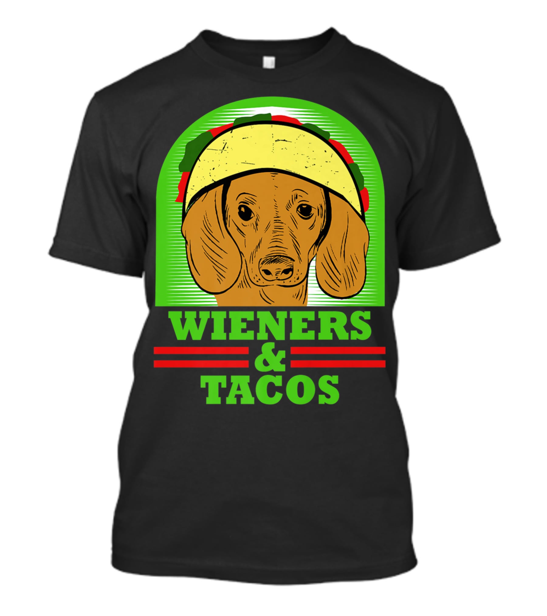 Wieners And Tacos Dachshund Wiener Dog Taco Lover Doxie T-Shirt