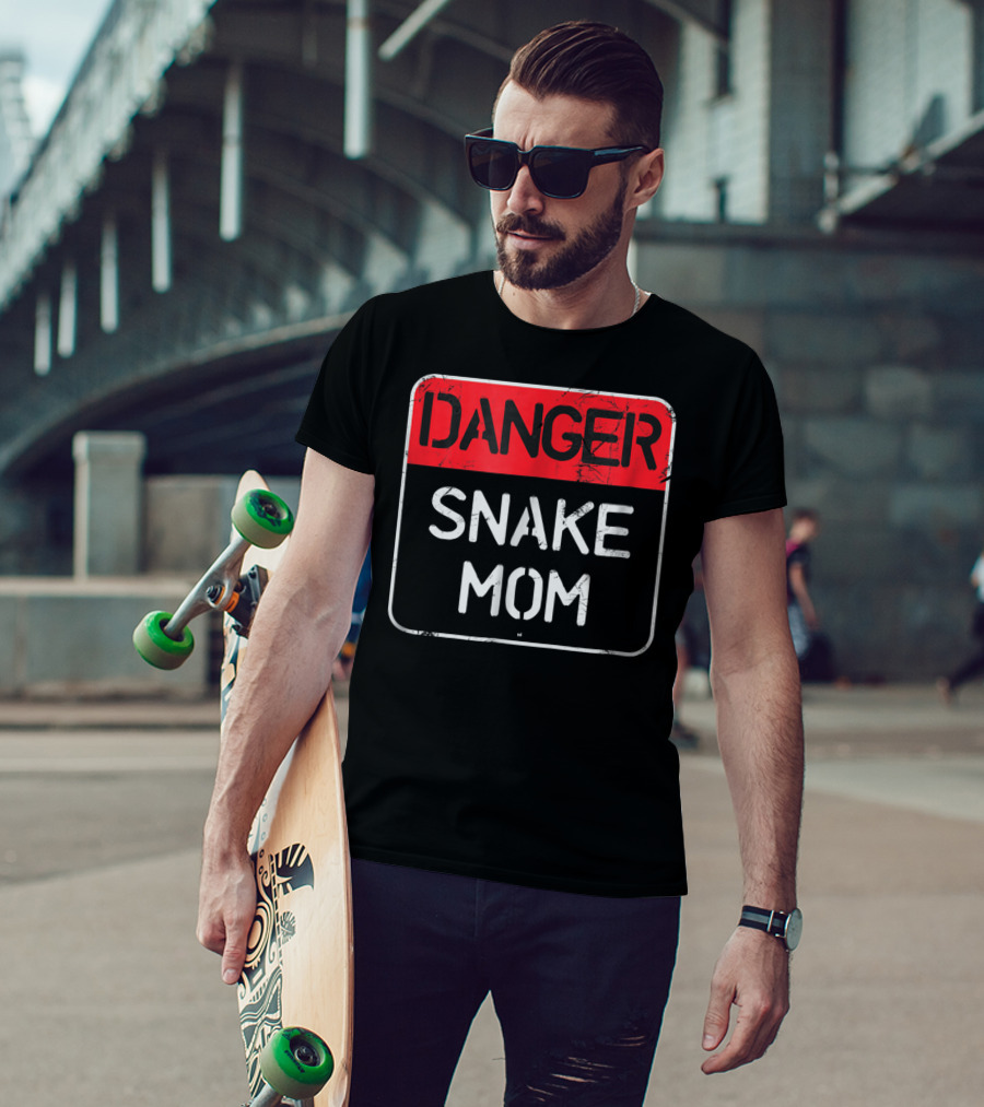 Danger Snake Mom Warning Sign T-Shirt