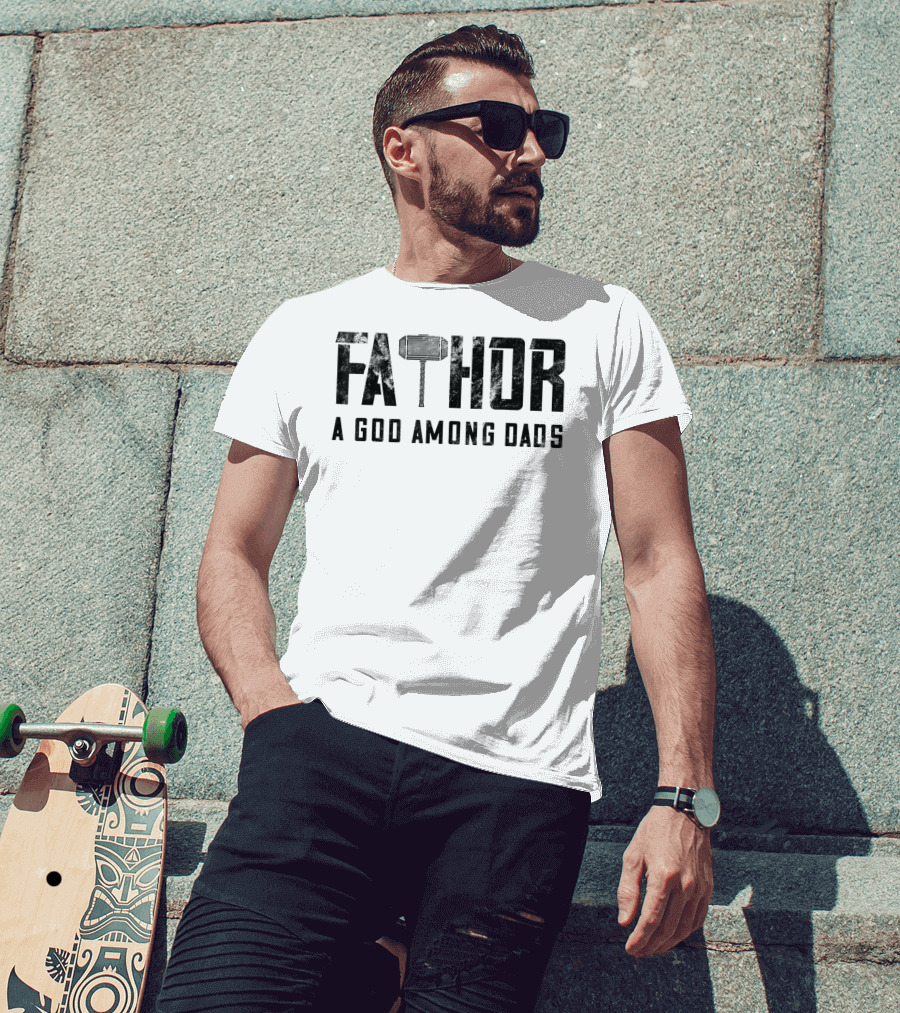 Fathor Mjolnir A God Among Dads T-Shirt