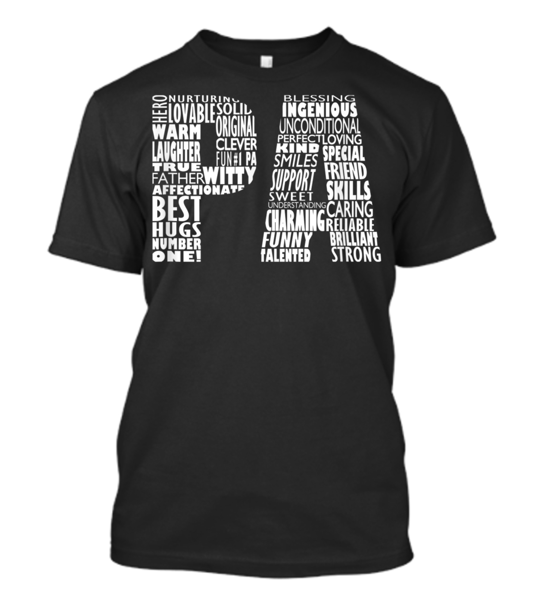 Pa Dad Grandpa Hero Witty Clever Fun Affectionate Strong Skills Word Cloud T-Shirt