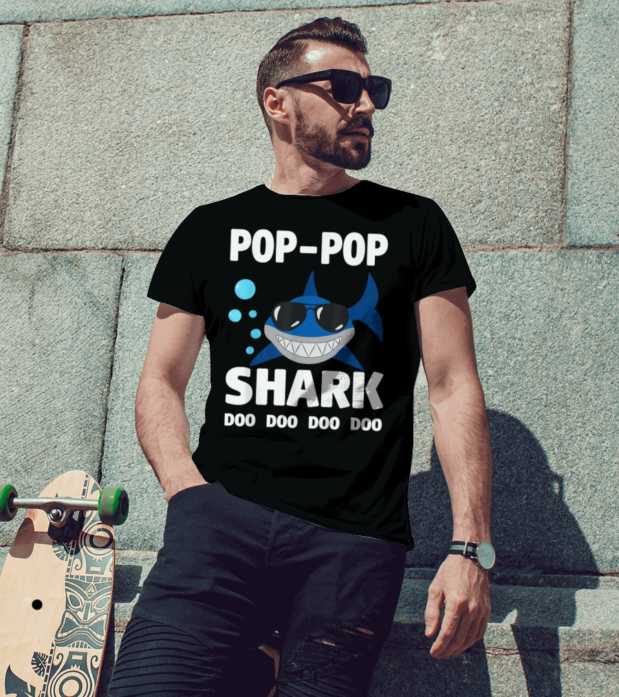 Pop Pop Shark Doo Doo Doo Doo Grandpa Father T-Shirt
