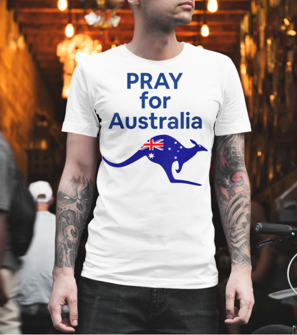 PRAY for Australia Kangaroo with Flag T-Shirt PRAY for Australia Kangaroo with Flag T-Shirt