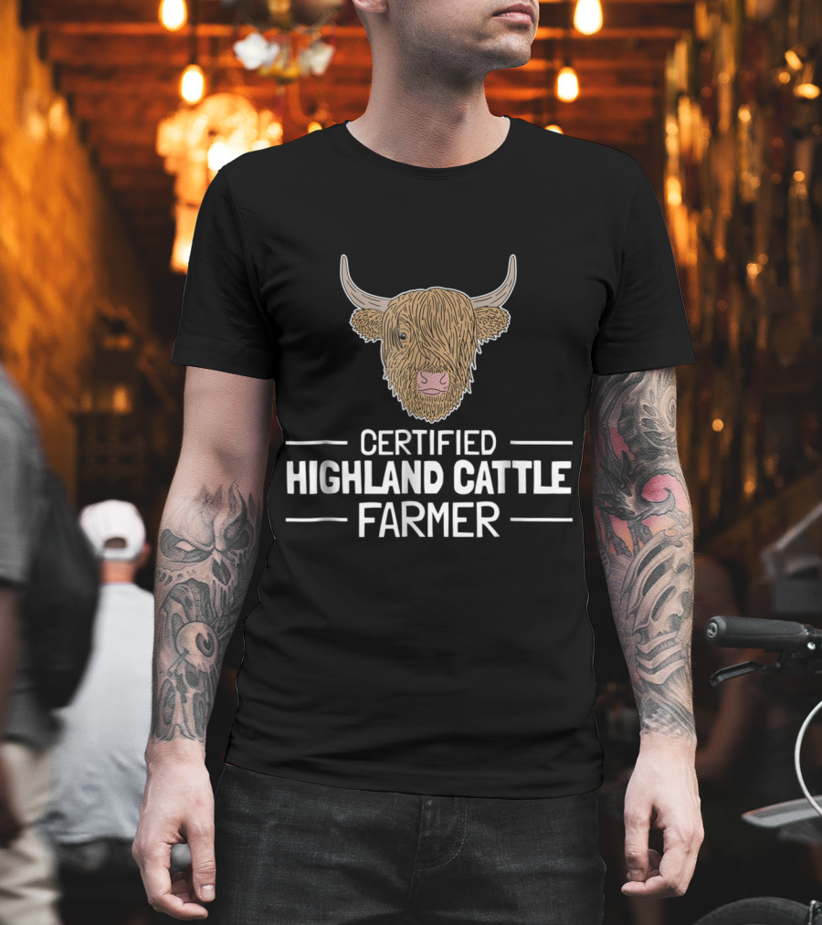 Certified Highland Cattle Farmer T-Shirt