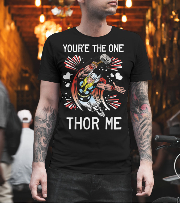 Marvel Thor You're The One Thor Me Valentine Hearts Comic T-Shirt Marvel Thor You're The One Thor Me Valentine Hearts Comic T-Shirt