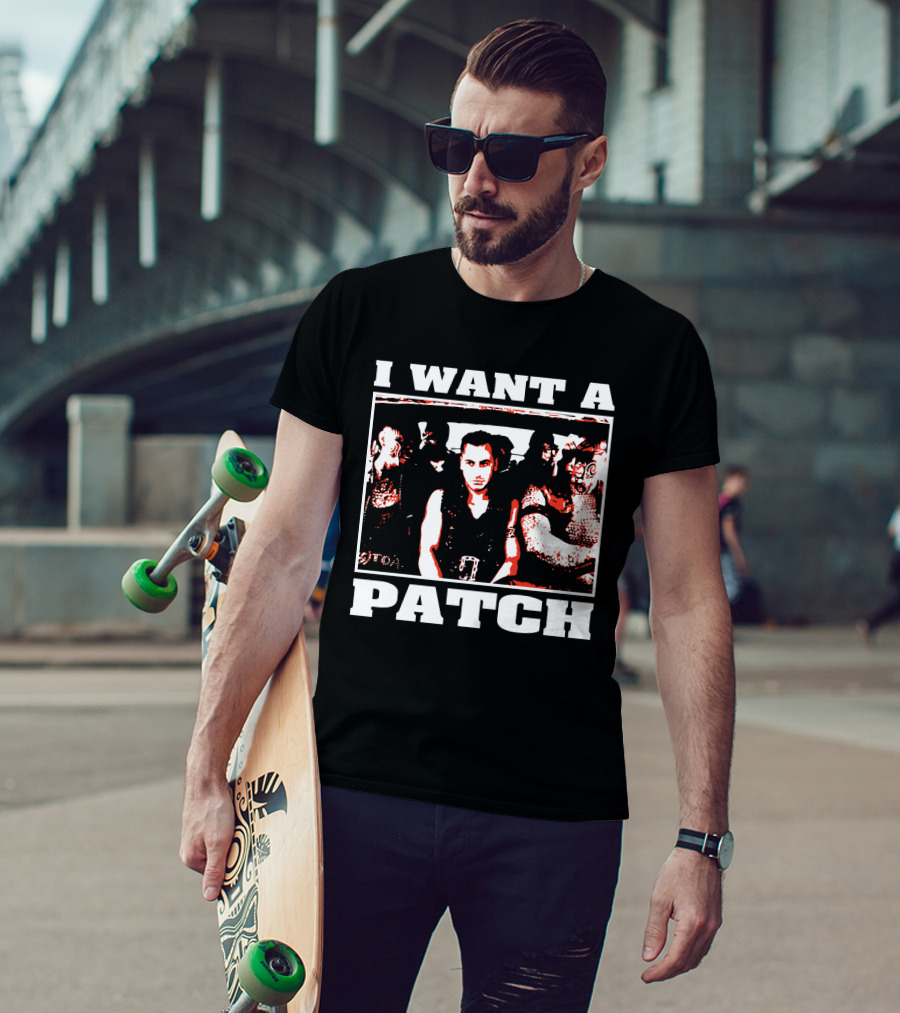 I Want A Patch Once Were Warriors Movie Scene T-Shirt