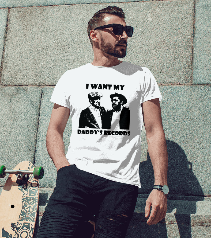 Sanford And Son I Want My Daddy's Records T-Shirt