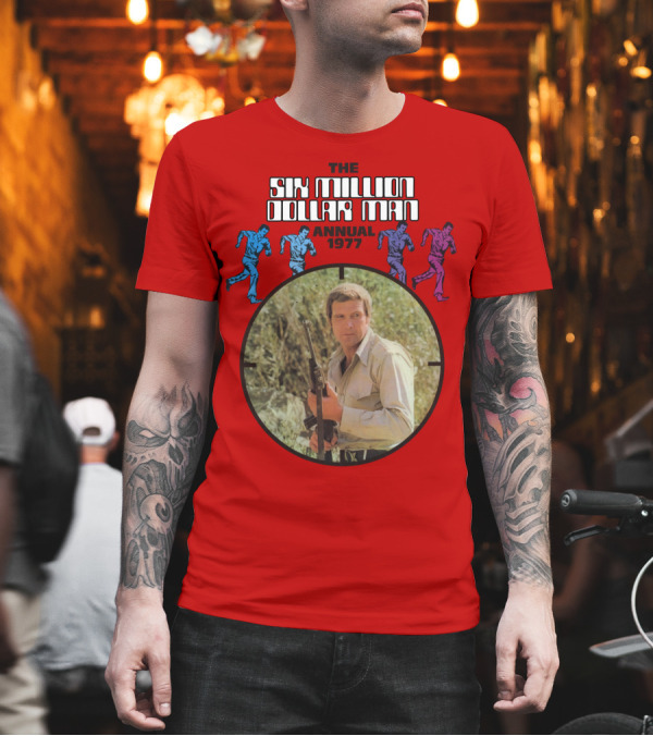 The Six Million Dollar Man Running Figures Annual 1977 T-Shirt The Six Million Dollar Man Running Figures Annual 1977 T-Shirt