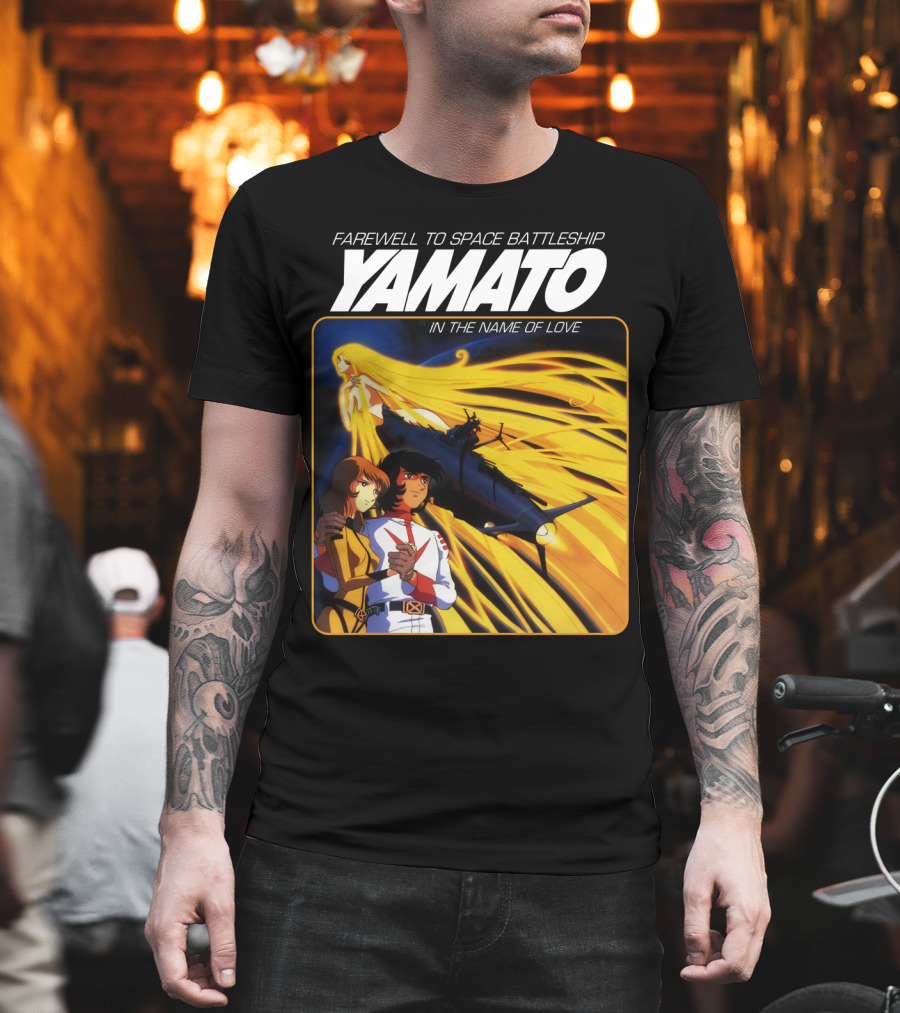 Farewell to Space Battleship Yamato in the Name of Love T-Shirt