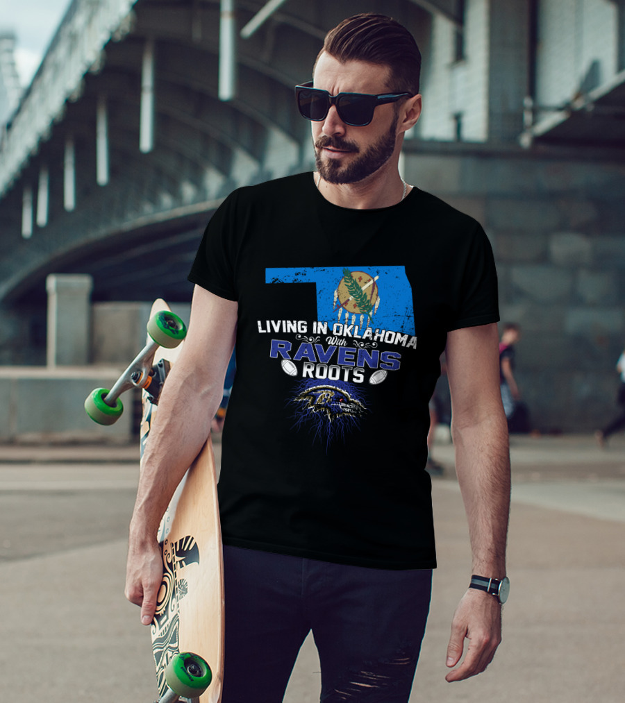 Living In Oklahoma With Ravens Roots Oklahoma Map Football T-Shirt