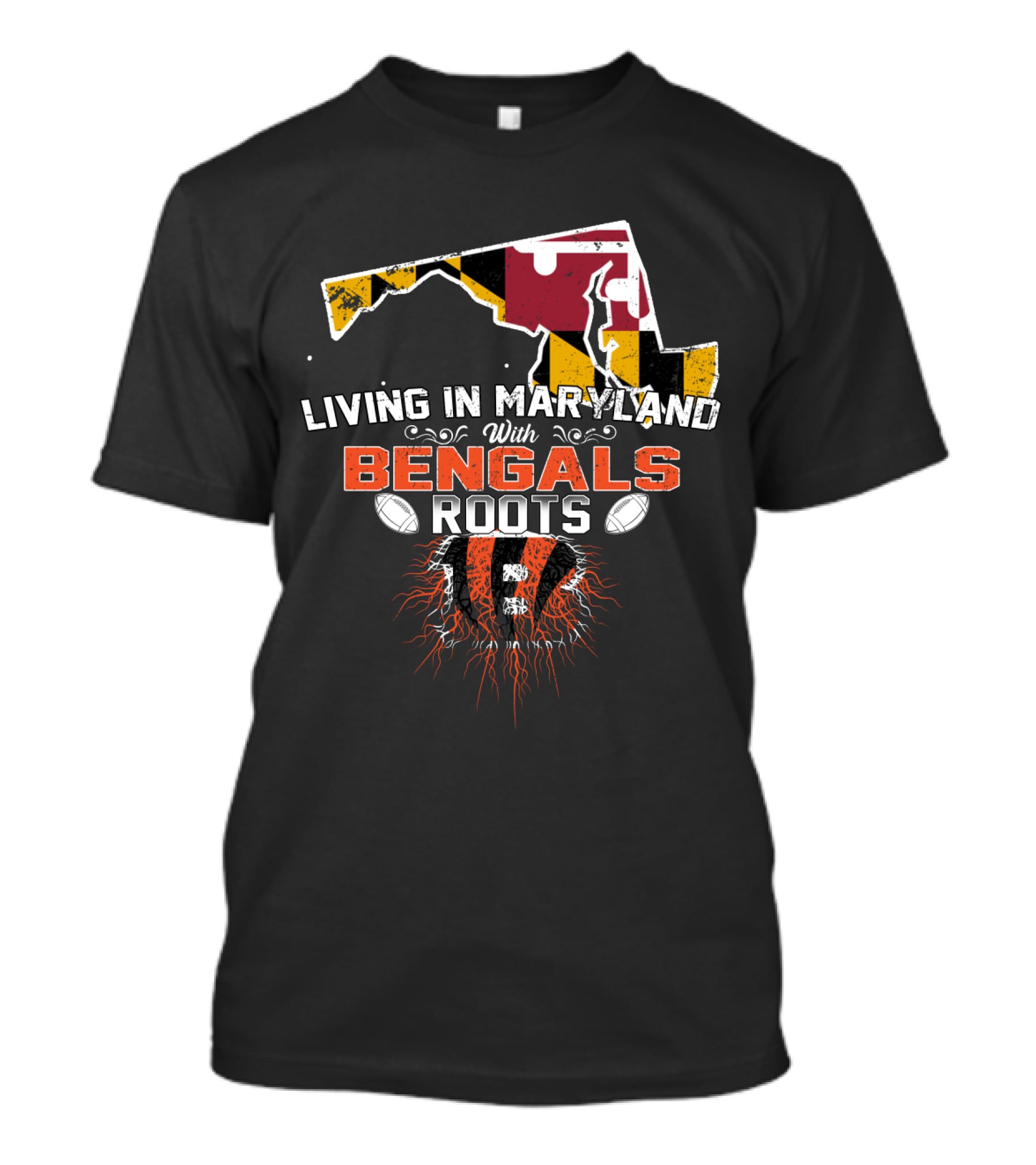 Living In Maryland With Bengals Roots Football Pride T-Shirt