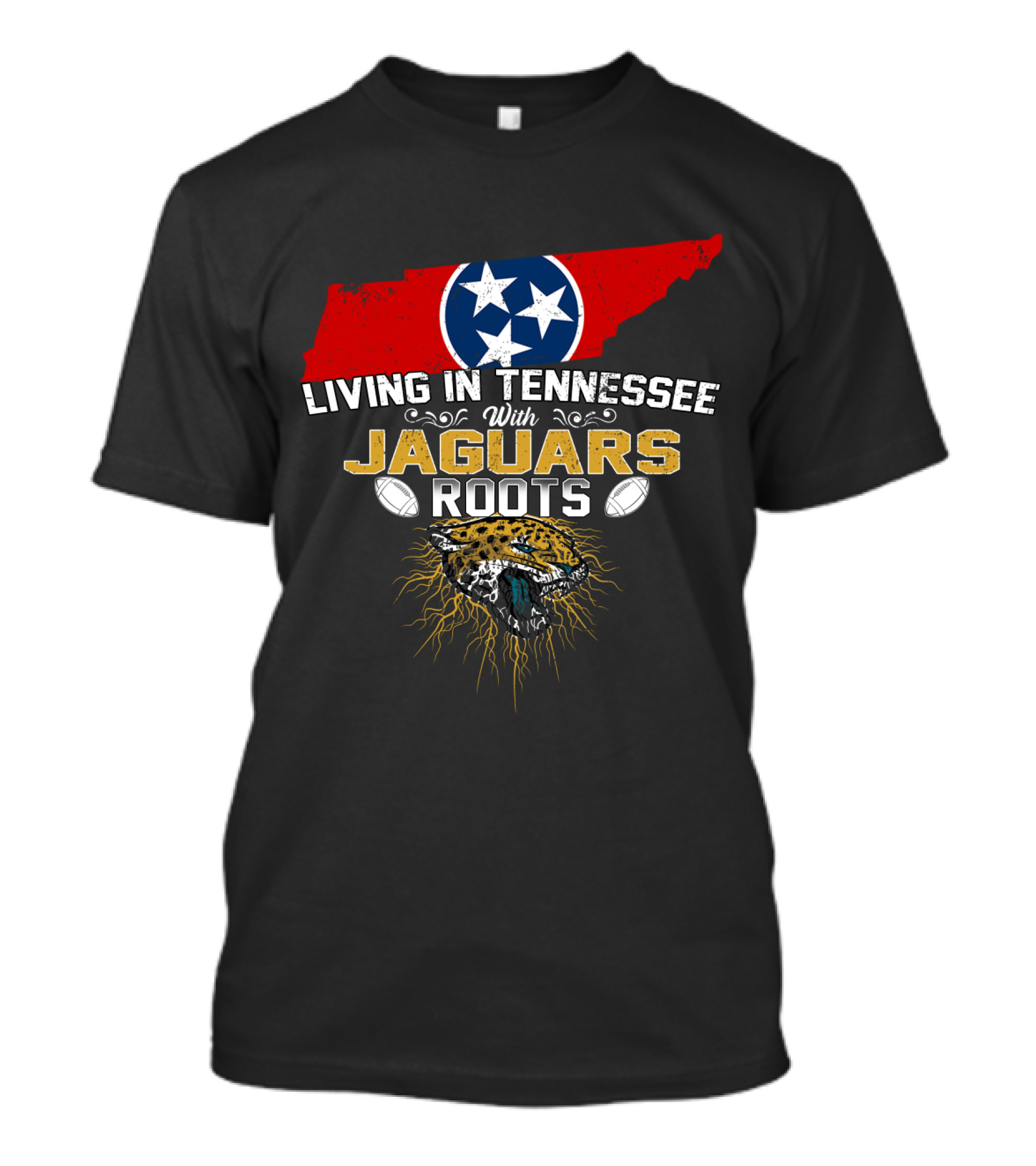 Living In Tennessee With Jaguars Roots Tennessee Flag Football T-Shirt