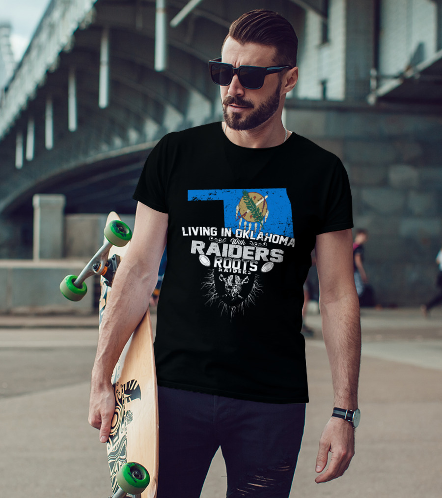 Living In Oklahoma With Raiders Roots Oklahoma Map And Football Elements T-Shirt