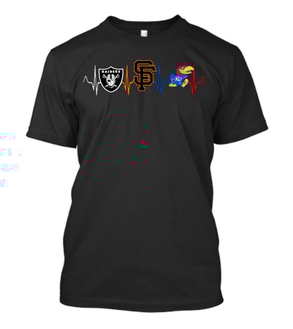 Raiders Giants Ku Jayhawks Heartbeat T-Shirt