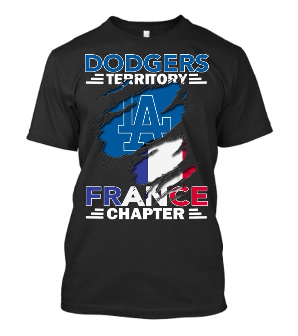 Dodgers Territory LA France Chapter T-Shirt
