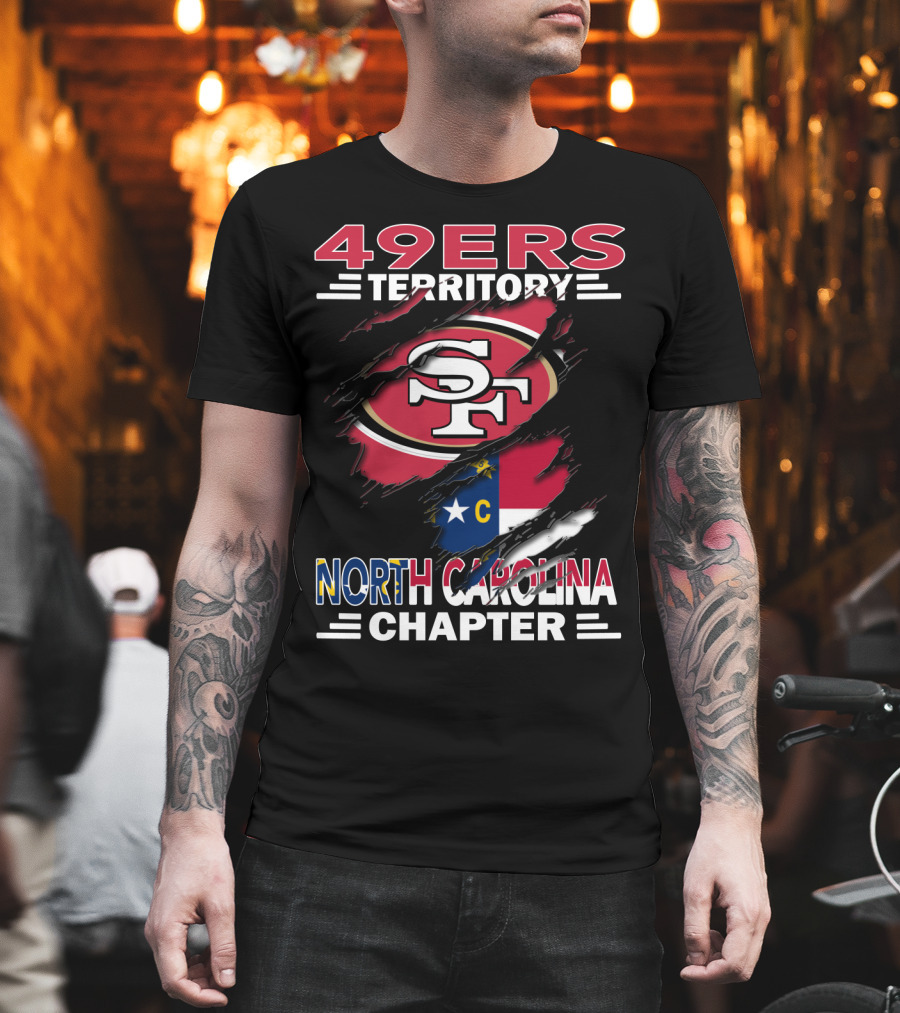 49ers Territory North Carolina Chapter SF Logo North Carolina Flag T-Shirt