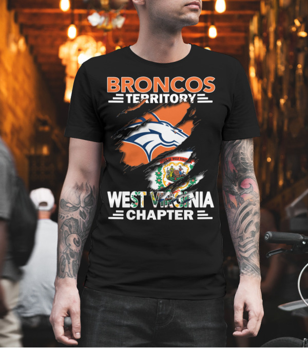 Broncos Territory West Virginia Chapter State Pride Edition T-Shirt Broncos Territory West Virginia Chapter State Pride Edition T-Shirt