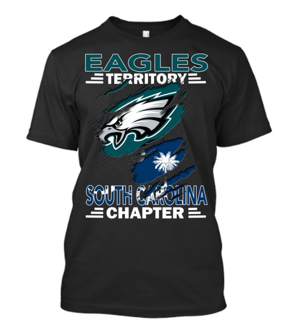 Eagles Territory South Carolina Chapter Fan Support With Iconic Eagle Logo And State Flag Elements T-Shirt