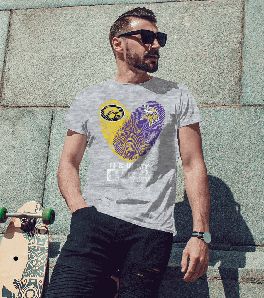 Iowa Hawkeyes Minnesota Vikings It's In My Dna T-Shirt
