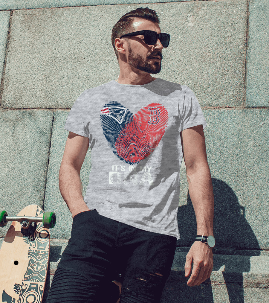 New England Patriots Boston Red Sox It's In My Dna T-Shirt