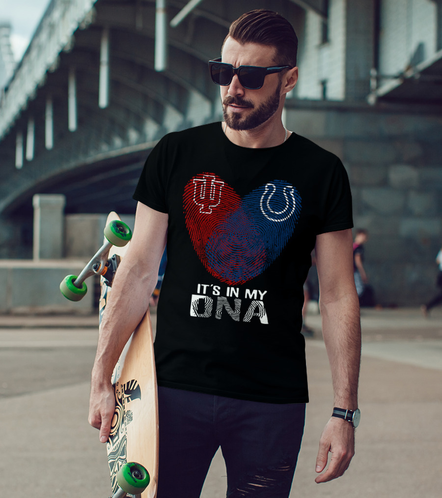 It's In My Dna Indiana Indianapolis Colts University Of Indiana T-Shirt