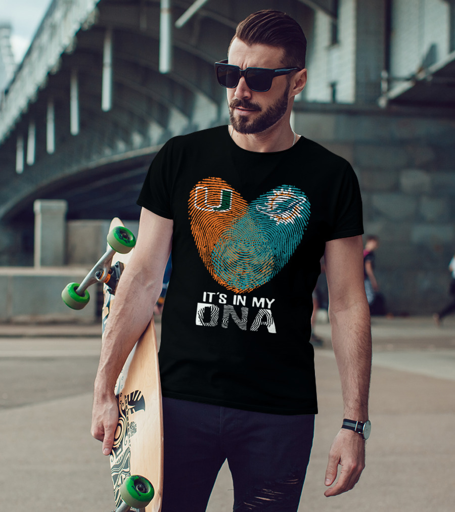 Miami Hurricanes Miami Dolphins It's In My Dna T-Shirt
