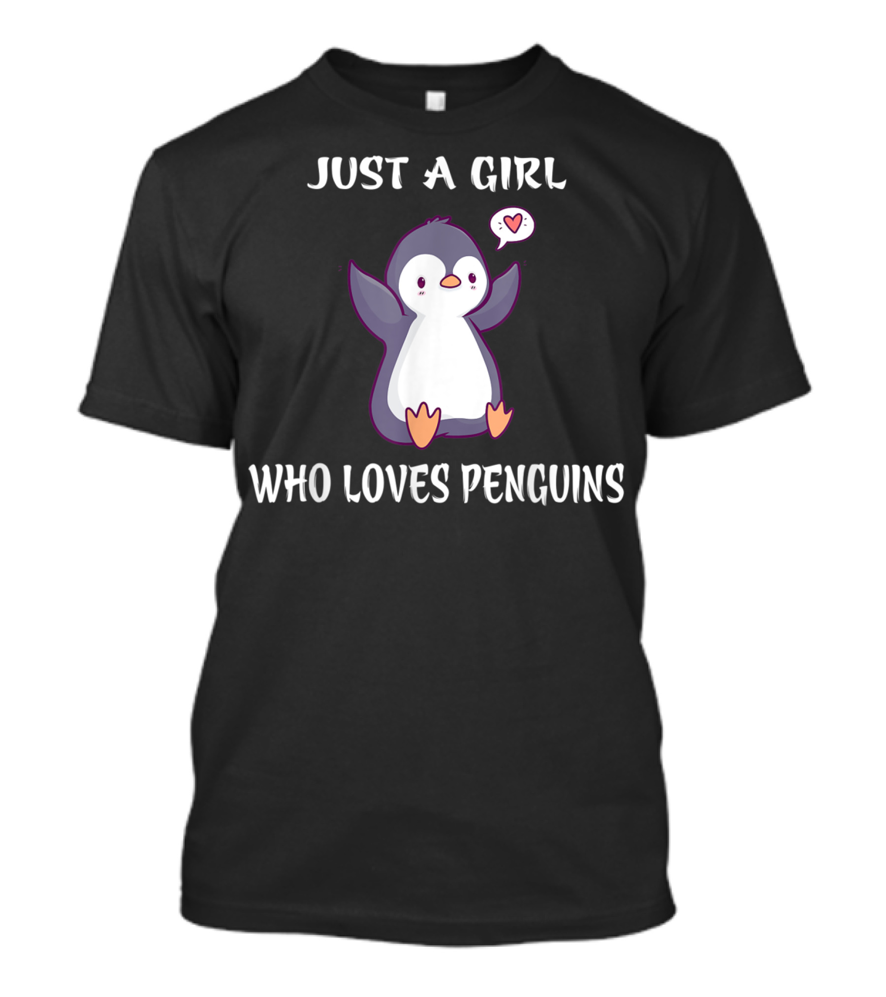 Just A Girl Who Loves Penguins With Cute Heart Penguin T-Shirt