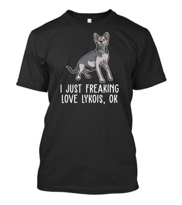 I Just Freaking Love Lykois, OK T-Shirt