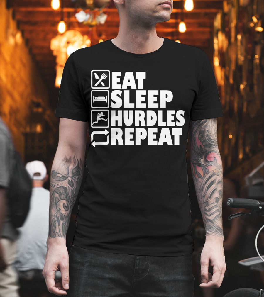 Eat Sleep Hurdles Repeat Hurdling Sequence T-Shirt