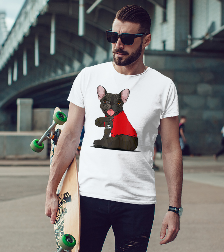 French Bulldog I Love Mom Tattooed In Red T-Shirt