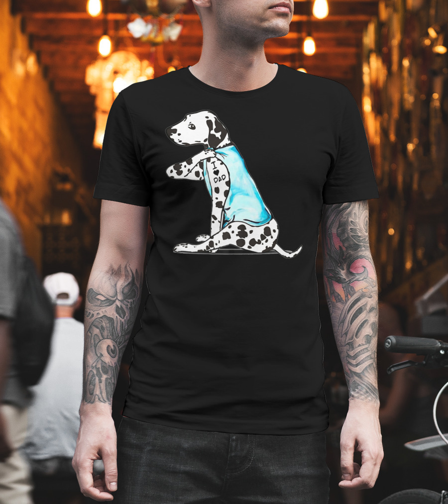 Dalmatian I Love DAD Blue Shirt Cute Dog T-Shirt