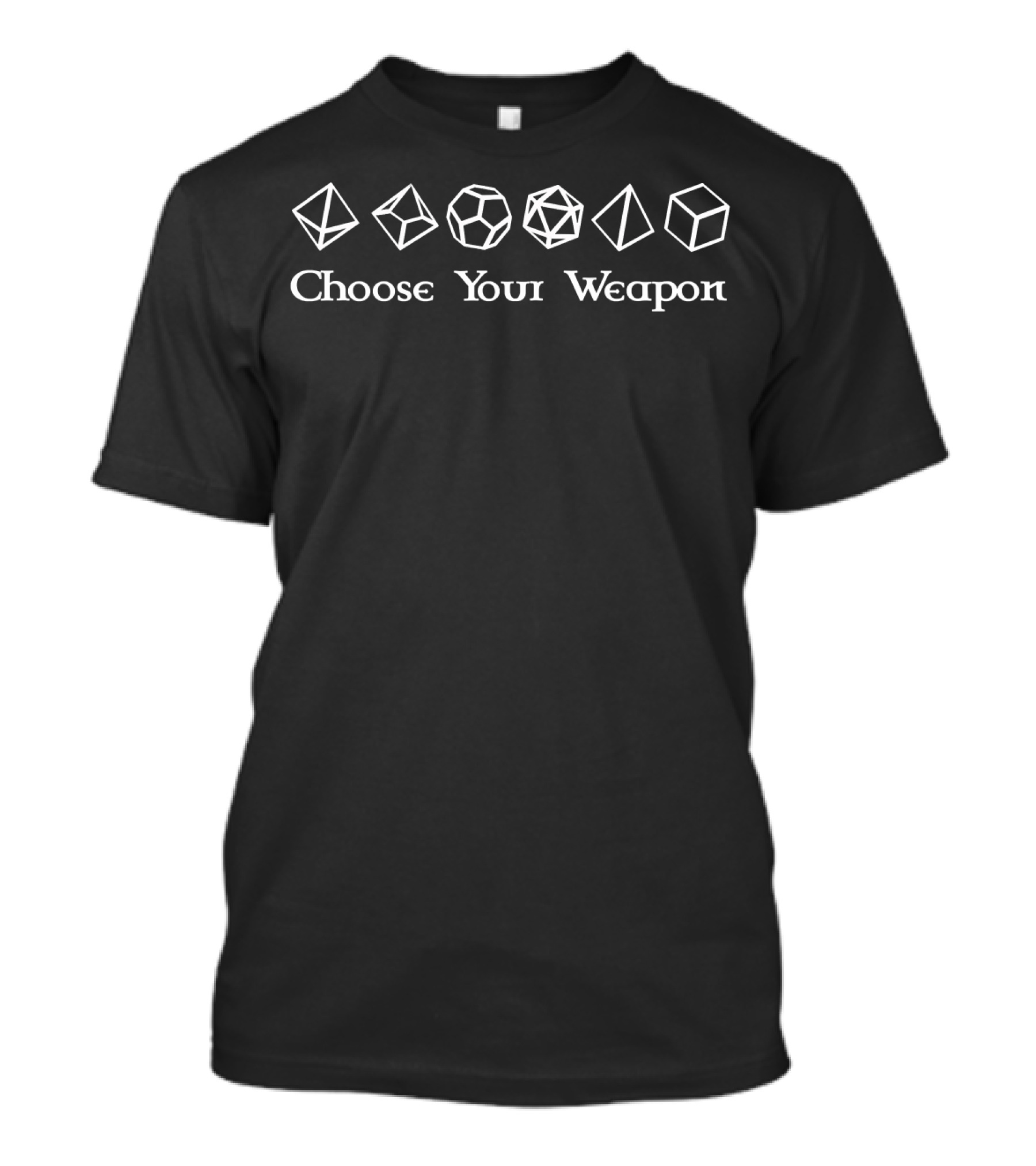 Choose Your Weapon Gamer Dice Icons T-Shirt