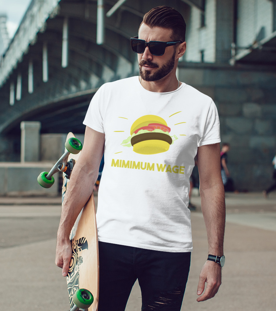 Mimimum Wage Burger T-Shirt
