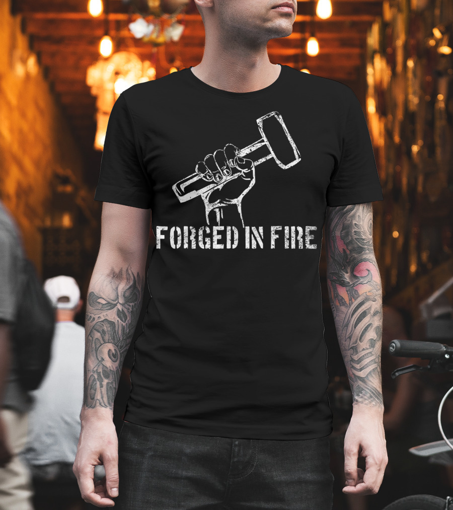 Vintage Blacksmith Forged In Fire Hammered Hand T-Shirt