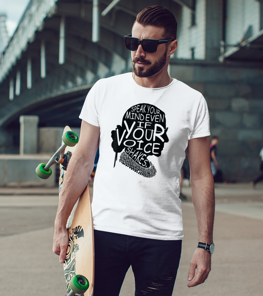 Speak Your Mind Even If Your Voice Shakes T-Shirt