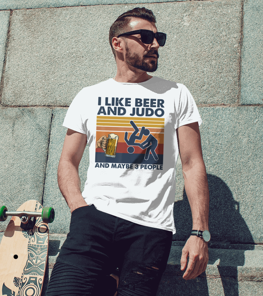 I Like Beer And Judo Humor With Maybe 3 People T-Shirt