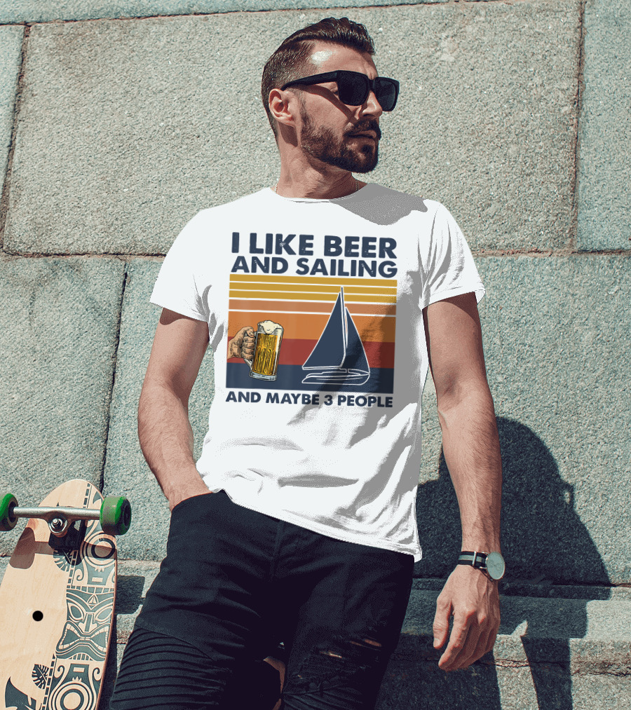 I Like Beer And Sailing With Maybe 3 People Retro Sailboat And Beer Mug T-Shirt