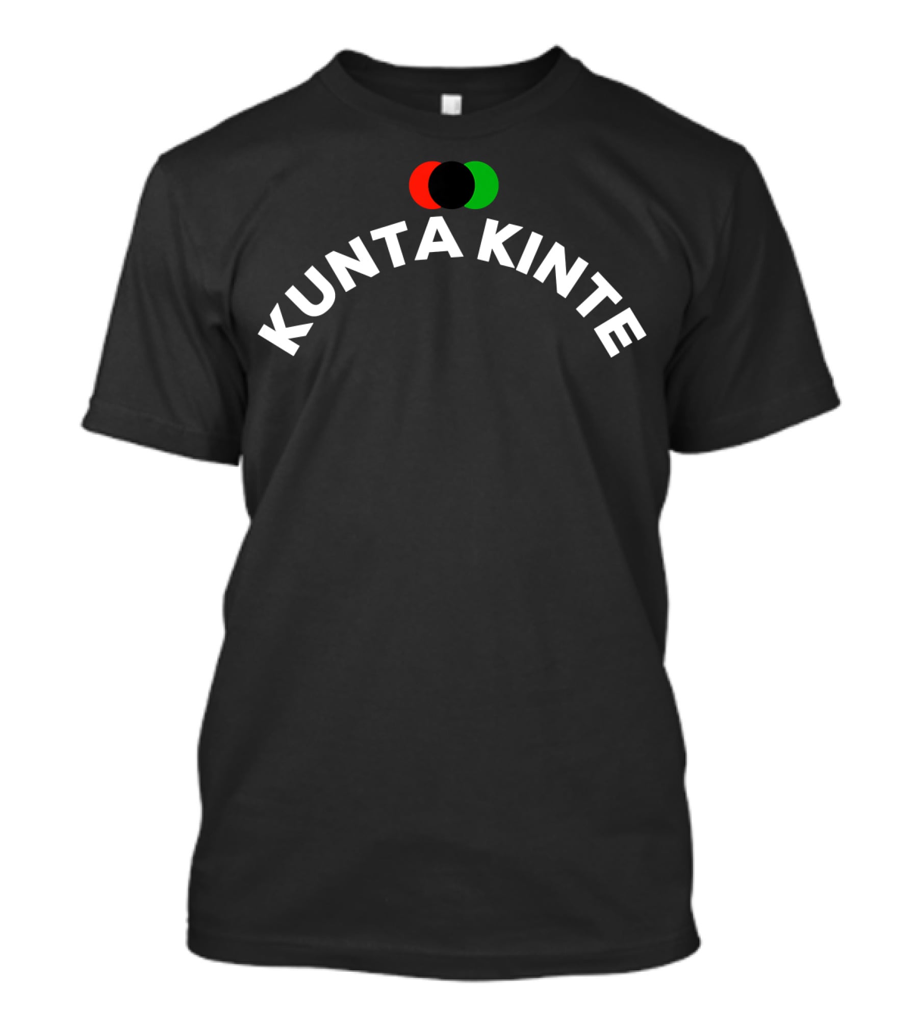 Kunta Kinte Black Power Red Black Green Circles T-Shirt