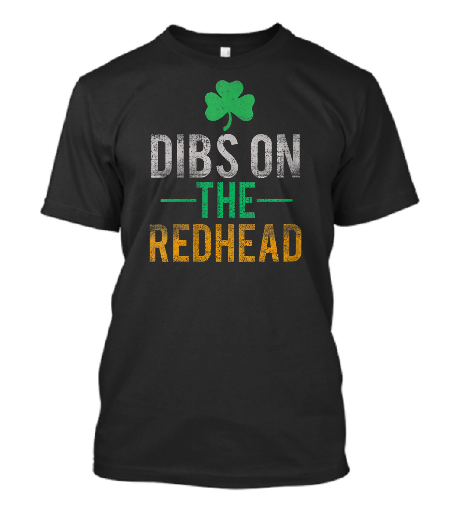 Dibs On The Redhead Shamrock Irish Drinking Patrick T-Shirt