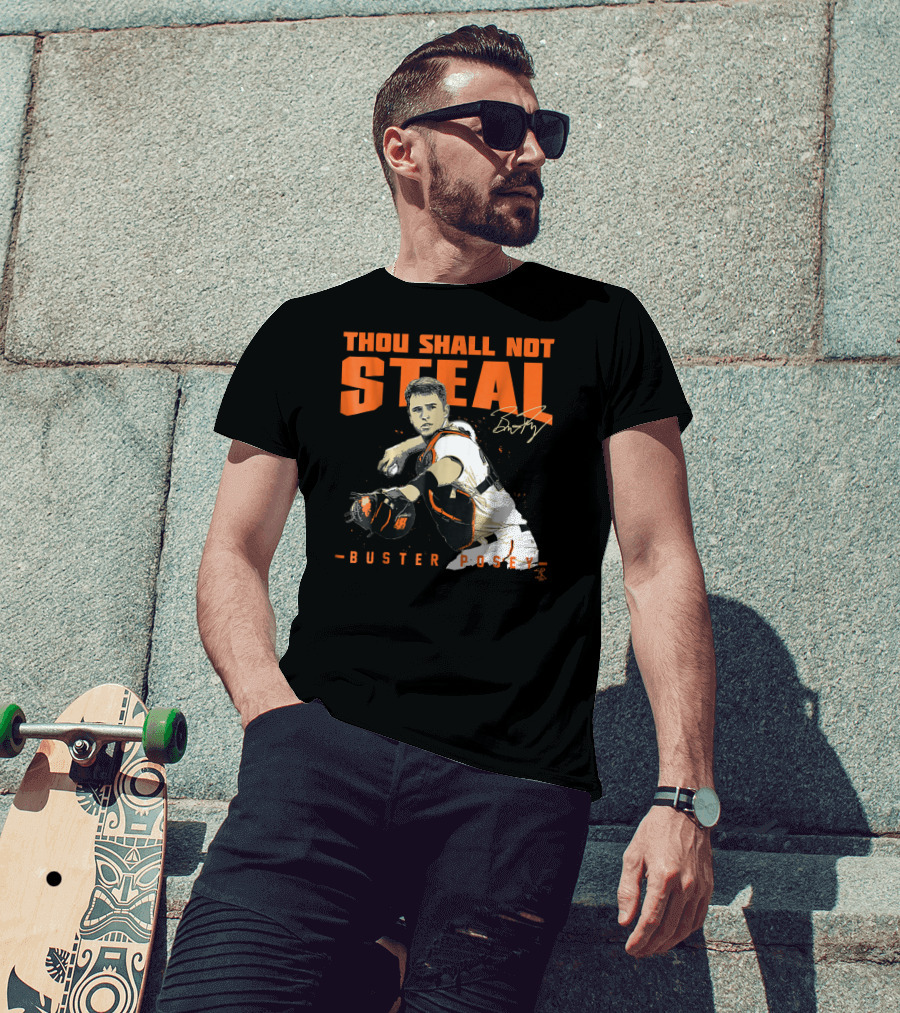 Thou Shall Not Steal Buster Posey Catcher T-Shirt