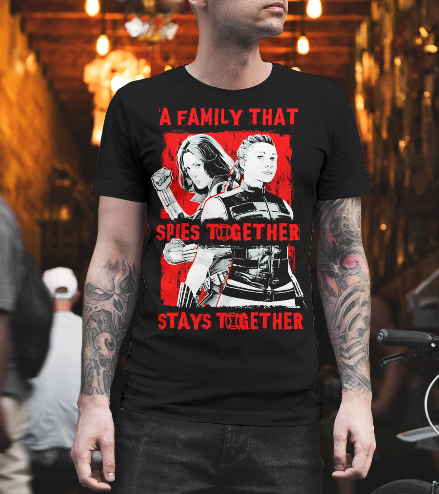 Marvel A Family That Spies Together Stays Together Black Widow Natasha Romanoff Yelena Belova T-Shirt