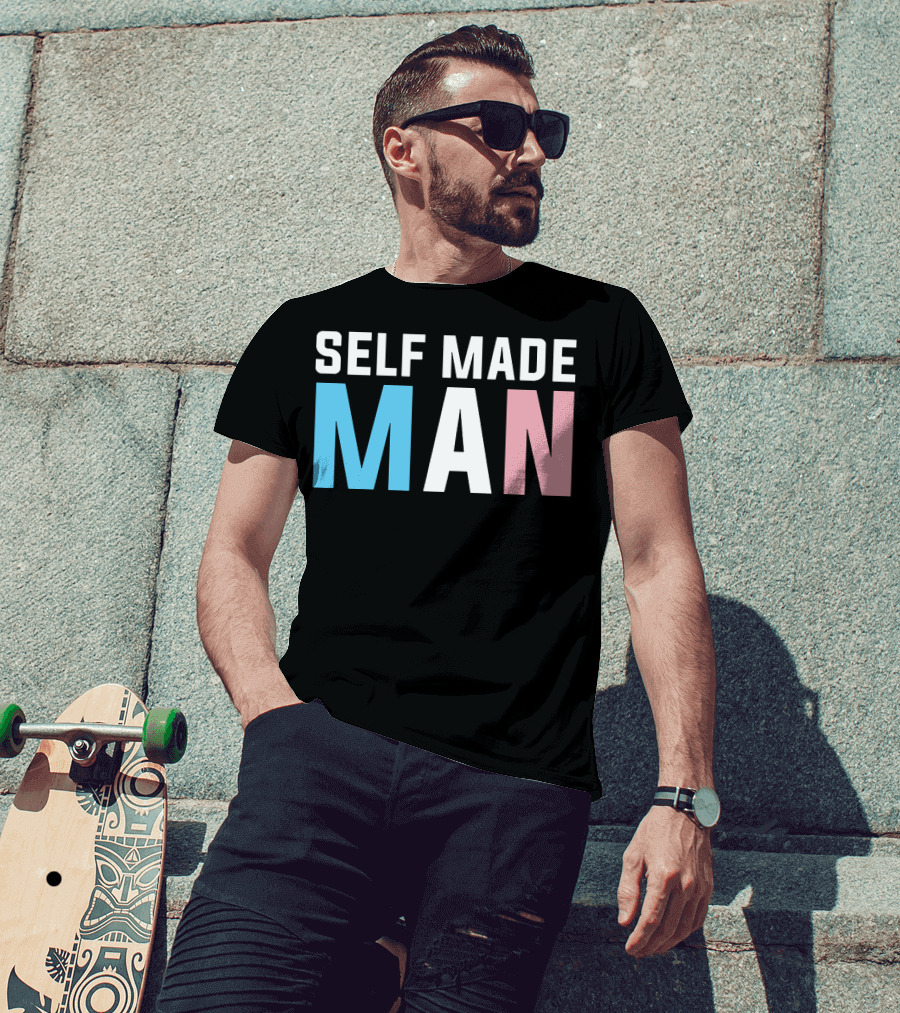 Self Made Man Transgender Pride Blue Pink White T-Shirt