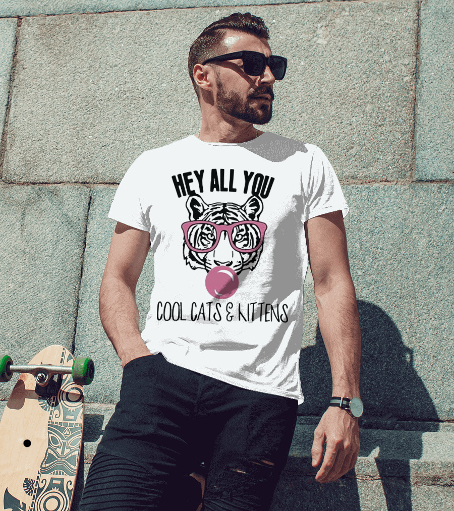 Tiger King Hey All You Cool Cats And Kittens Bubblegum Pink Glasses Tiger T-Shirt